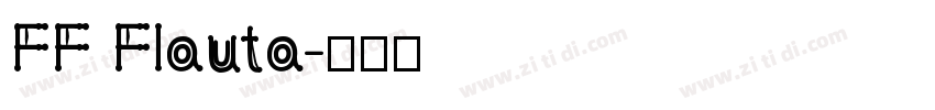 FF Flauta字体转换